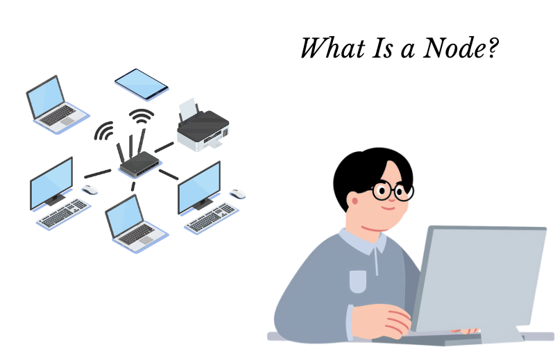 What Is a Node What Is a Node